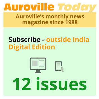 Auroville Today One year digital subscription for all countries except India